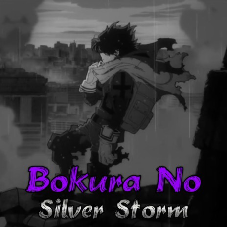 Bokura No (From My Hero Academia)