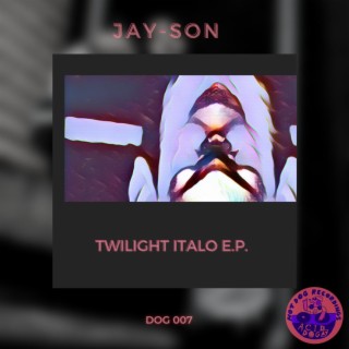 Twilight Italo EP