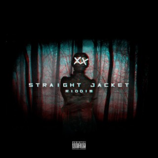 Straight Jacket Riddim