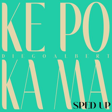 KE PO KA MA | Boomplay Music