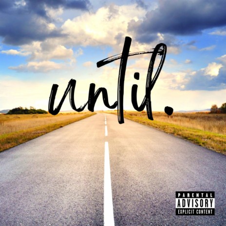 Until. | Boomplay Music
