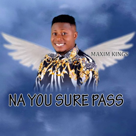 Na You Sure Pass | Boomplay Music