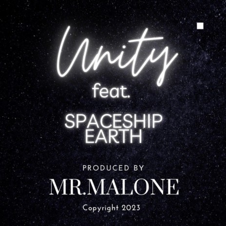 Unity ft. Spaceship Earth | Boomplay Music