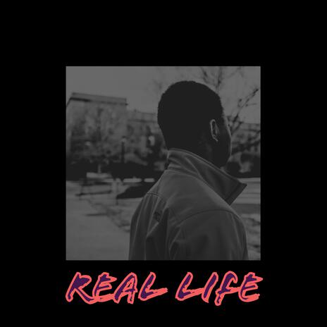 Real Life ft. Wrongway esco | Boomplay Music