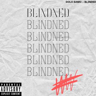 Blinded