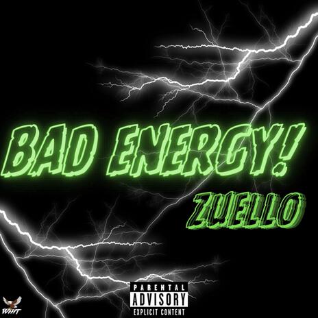 Bad Energy | Boomplay Music