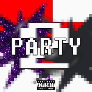 Party 2 ft. D€nk0 lyrics | Boomplay Music