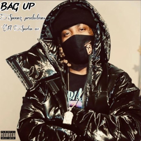Bag Up ft. Spartan Ace | Boomplay Music