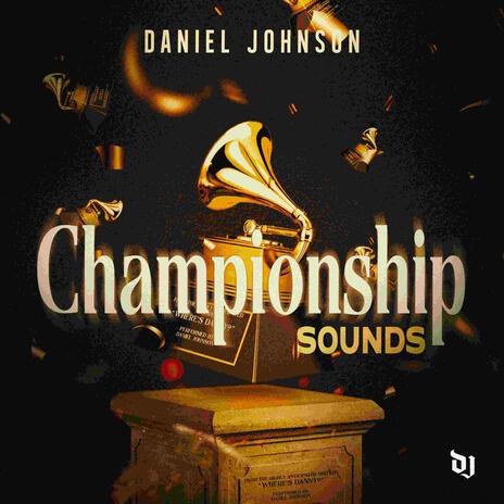 Championship Sounds | Boomplay Music