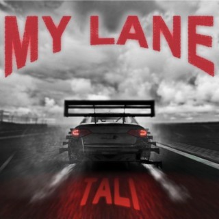 My Lane lyrics | Boomplay Music