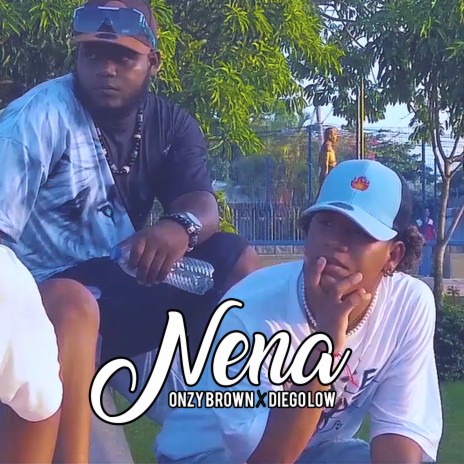 Nena ft. Diego Low | Boomplay Music