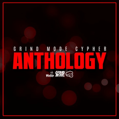 Grind Mode Cypher, Vol. 27 (feat. T. Rads, Sam Sos, Chris Castro, Kane Himself, Brigante & Simon Marshall) | Boomplay Music