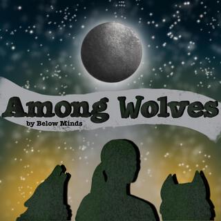 Among Wolves