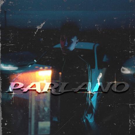 Parlano | Boomplay Music