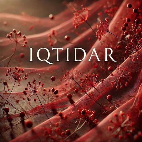 Iqtidar | Boomplay Music