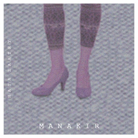 Manakir | Boomplay Music