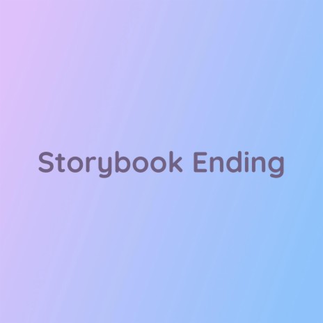 Storybook Ending | Boomplay Music