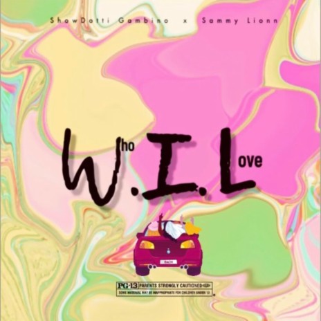Who I Love ft. Sammy Lionn | Boomplay Music