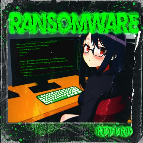 Ransomware