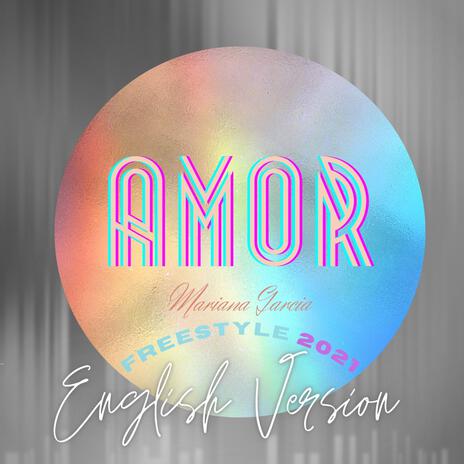 Amor (Part.1) ENGLISH VERSION