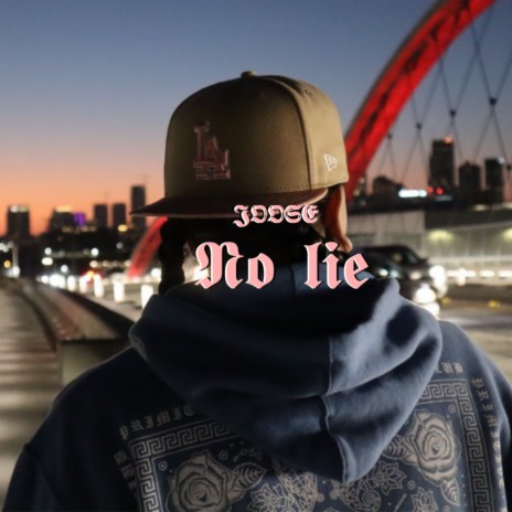 No Lie | Boomplay Music