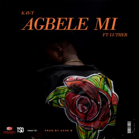 Agbele Mi (feat. Luther)