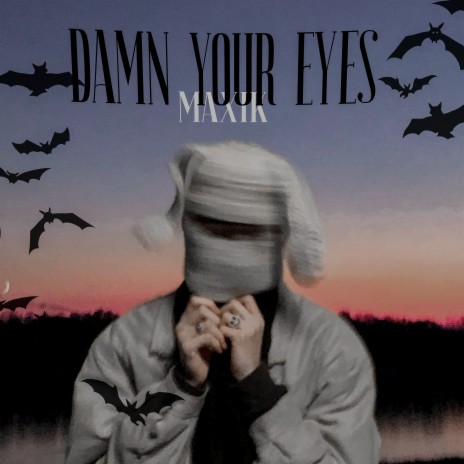 damn your eyes (prod. by DanyScrape) | Boomplay Music