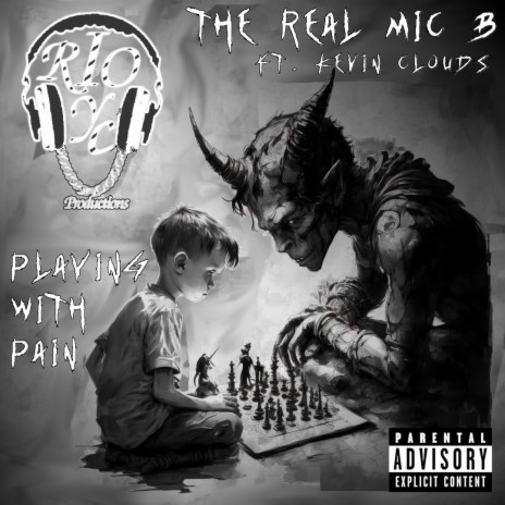 Playing With Pain ft. Kevin Clouds | Boomplay Music