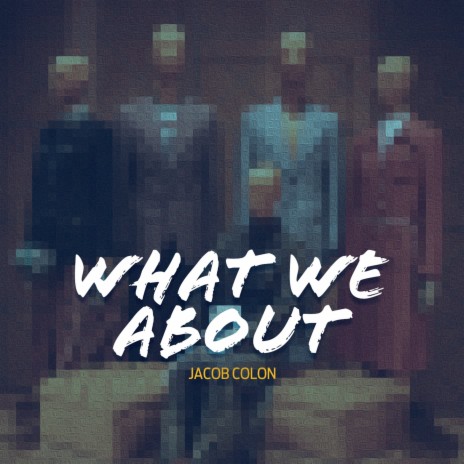 What We About (Extended Mix) | Boomplay Music