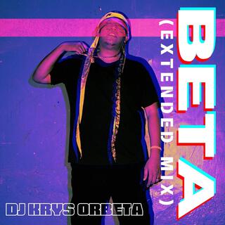 B E T A (Extended Mix)