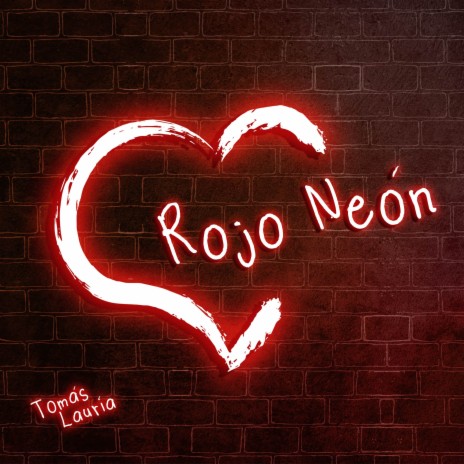 Rojo Neón | Boomplay Music