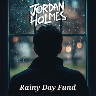 Rainy Day Fund