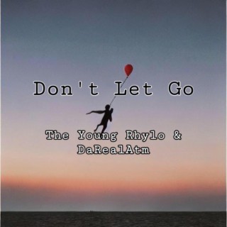 Don't Let Go