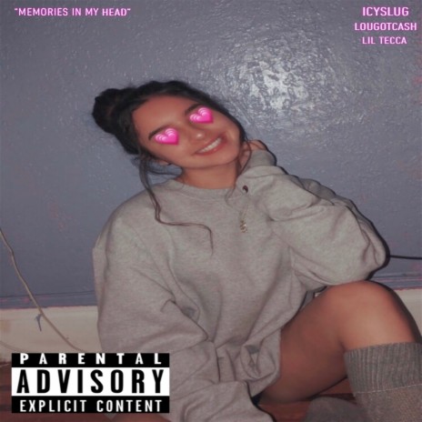 Memories in My Head ft. lougotcash & Lil Tecca | Boomplay Music