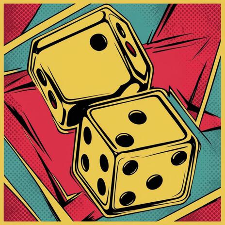 Roll the Dice | Boomplay Music