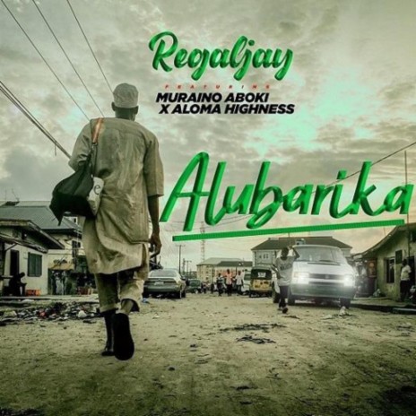 Alubarika ft. Muraino Aboki & Aloma Highness
