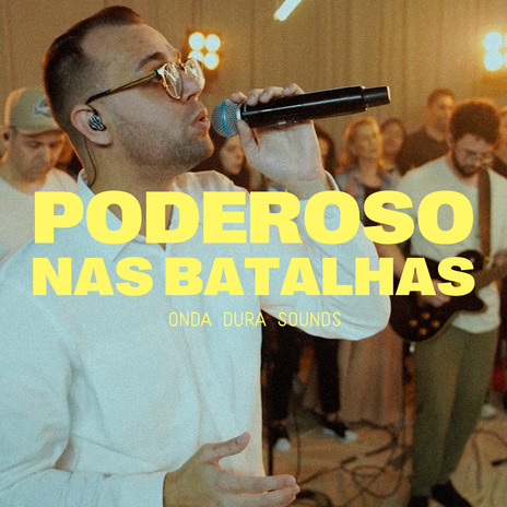 Poderoso nas Batalhas (Ao Vivo) | Boomplay Music