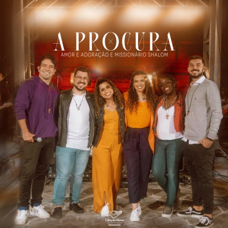 A Procura ft. Missionário Shalom | Boomplay Music