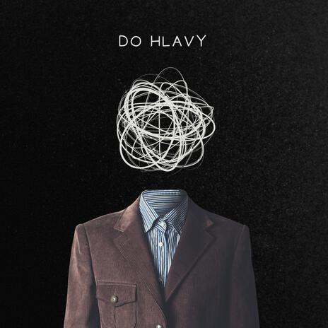 Do hlavy | Boomplay Music