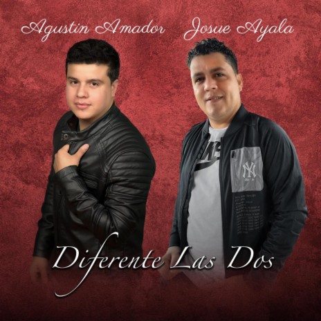 Diferente Las Dos ft. Josue Ayala | Boomplay Music