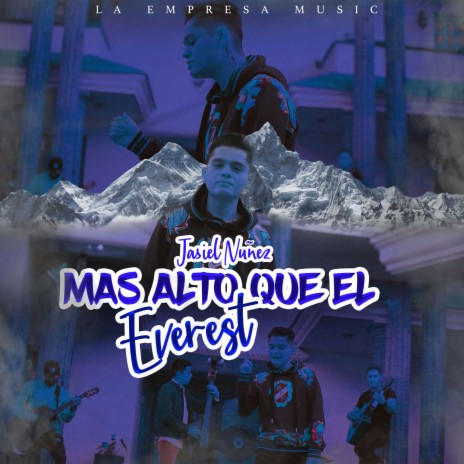 Mas Alto Que El Everest | Boomplay Music