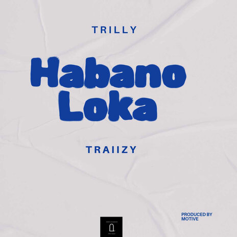 Habano Loka ft. Traiizy | Boomplay Music