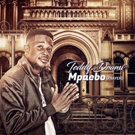 Mpaebo (Prayer) | Boomplay Music