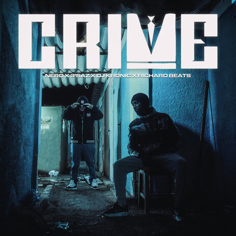 Crime ft. 3'Saz, DJ Kronic & Richard Beats | Boomplay Music