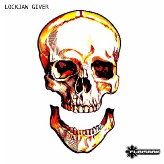 LOCKJAW GIVER