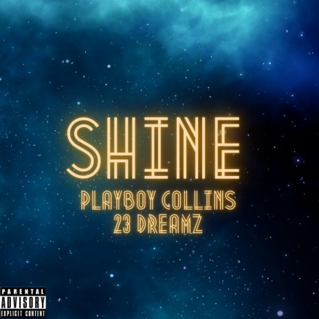 SHINE ft. 23DREAMZ | Boomplay Music