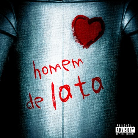 Homem de Lata ft. Klein | Boomplay Music