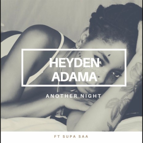 Another Night (feat. Supa Saa) | Boomplay Music