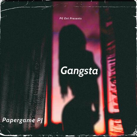 Gangsta | Boomplay Music