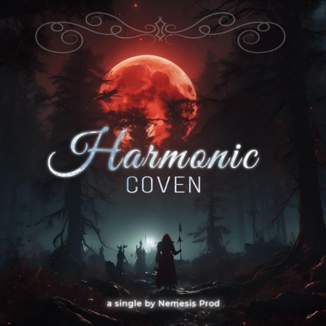 Harmonic coven | Boomplay Music